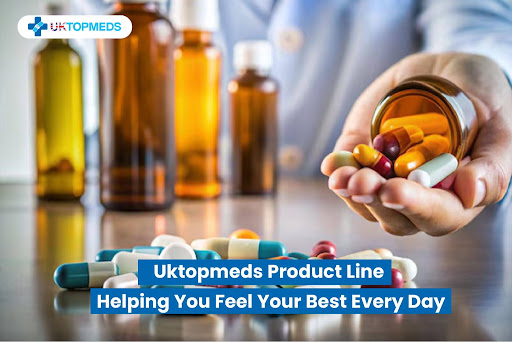 Uktopmeds Product Line: Helping You Feel Your Best Every Day